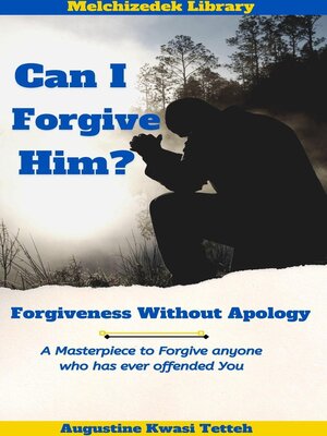 cover image of Can I Forgive Him?--Forgiveness Without Apology